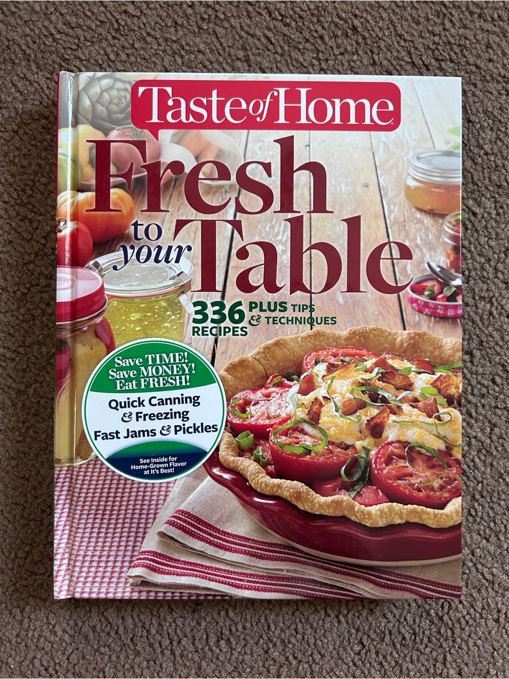 Taste of Home Fresh to your Table Cookbook Good Condition